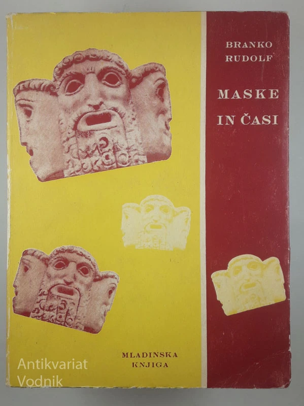 MASKE IN ČASI, Branko Rudolf