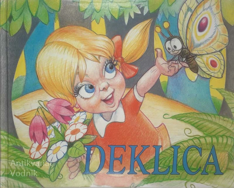 DEKLICA, Jože Potrebuješ in Sandi Ritter, ilustriral Miki Muster