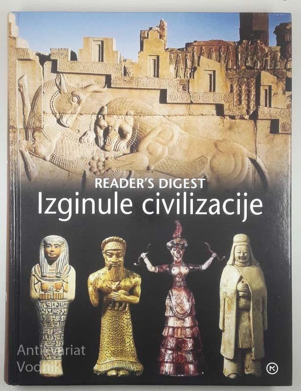 IZGINULE CIVILIZACIJE, Reader’s Digest