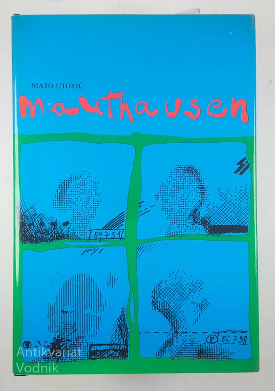 MAUTHAUSEN, Mato Utović