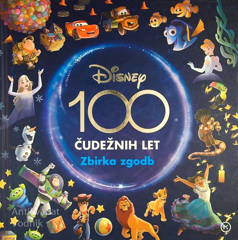 DISNEY 100 ČUDEŽNIH LET; ZBIRKA ZGODB