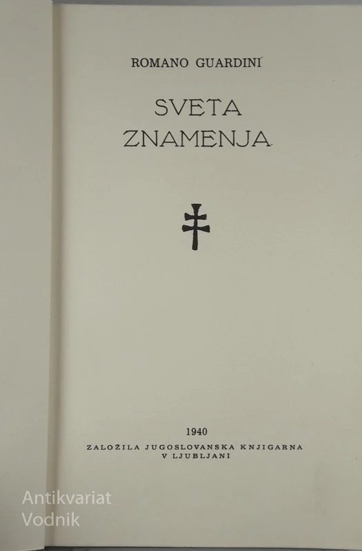 SVETA ZNAMENJA, Romano Guardini