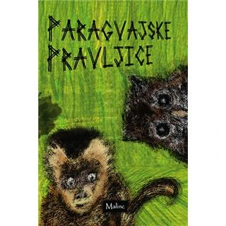 PARAGVAJSKE PRAVLJICE, Več avtorjev