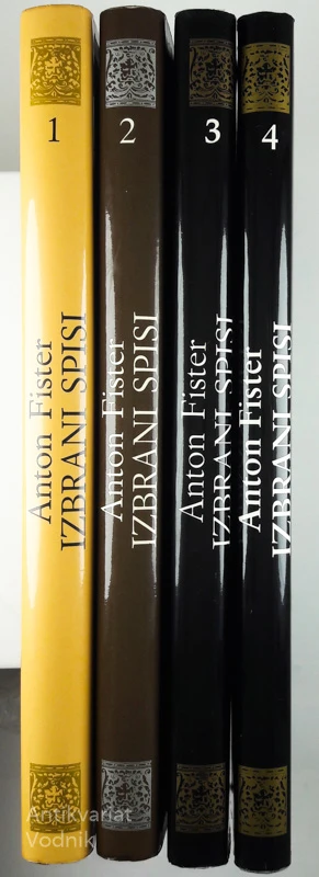 IZBRANI SPISI, 4 deli, Anton Fister