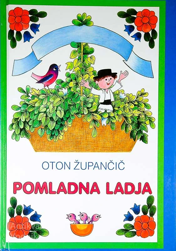 POMLADNA LADJA, Oton Župančič