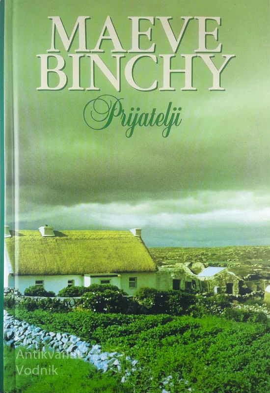 PRIJATELJI, Maeve Binchy