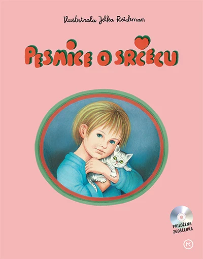 PESMICE O SRČECU S CD (ilustrirala Jelka Reichman)