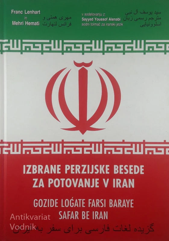IZBRANE PERZIJSKE BESEDE ZA POTOVANJE V IRAN, Franc Lenhart in Mehri Hemati