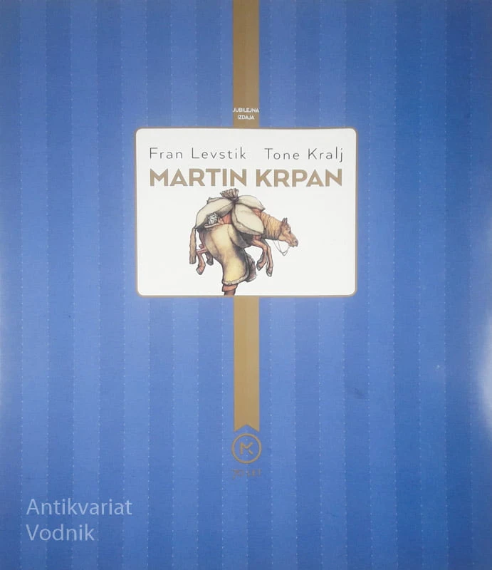 MARTIN KRPAN, Fran Levstik (ilustriral Tone Kralj)