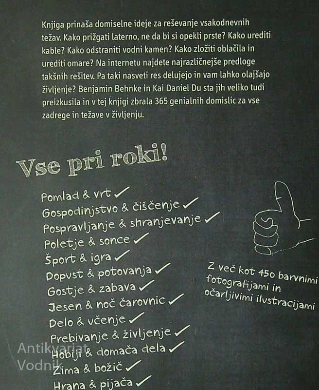 PREPROSTO IN UPORABNO; 365 PRAKTIČNIH NASVETOV ZA VSAK DAN, B. Behnke in K. D. Du