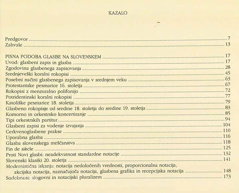 PISNA PODOBA GLASBE NA SLOVENSKEM / MUSIC IN SLOVENIA THROUGH THE ASPECT OF NOTATION, J. Snoj in G. Pompe