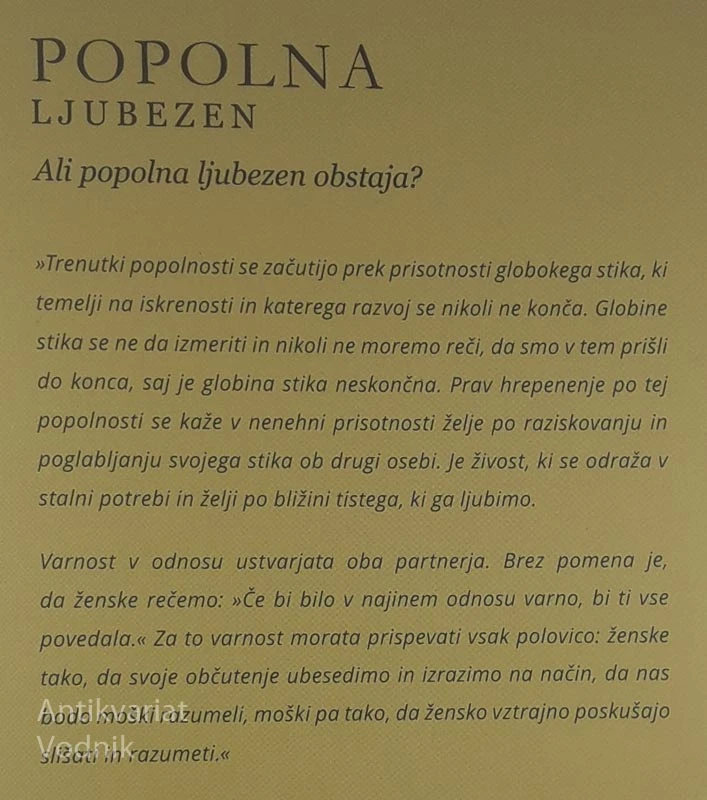 POPOLNA LJUBEZEN; ALI POPOLNA LJUBEZEN OBSTAJA?, Lidija Bašič Jančar