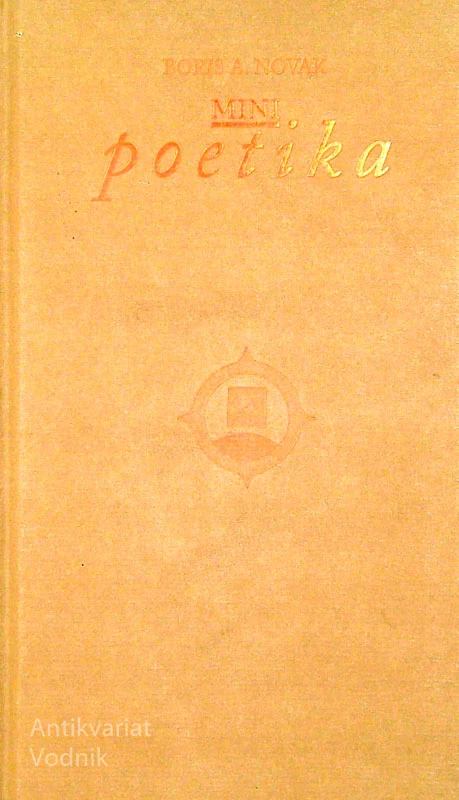MINI POETIKA, Boris A. Novak