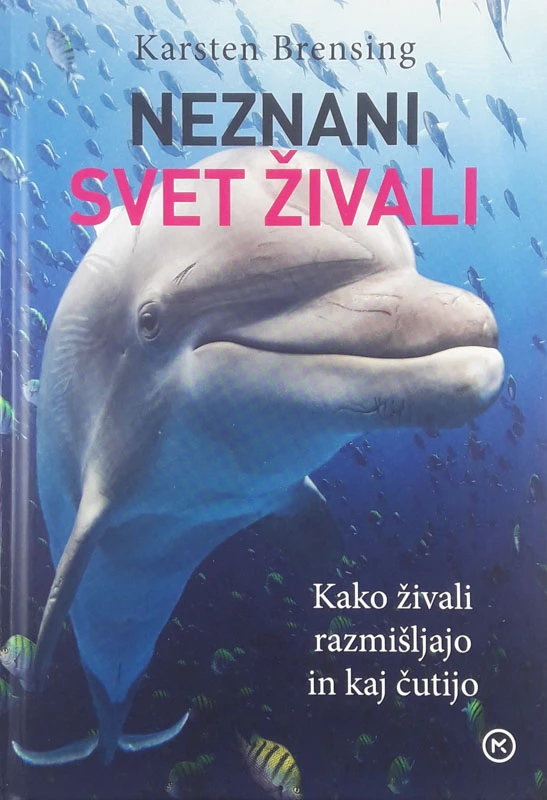 NEZNANI SVET ŽIVALI, Karsten Brensing