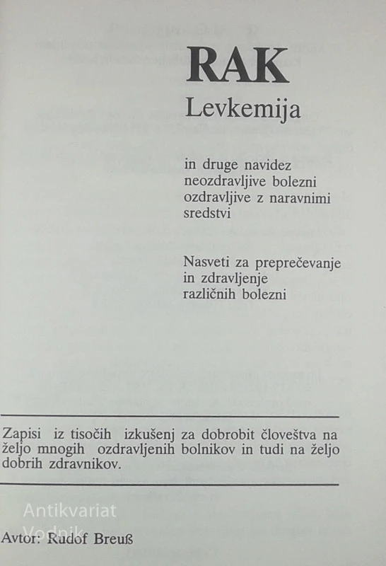 ZDRAVLJENJE RAKA IN LEVKEMIJE, Rudolf Breuss