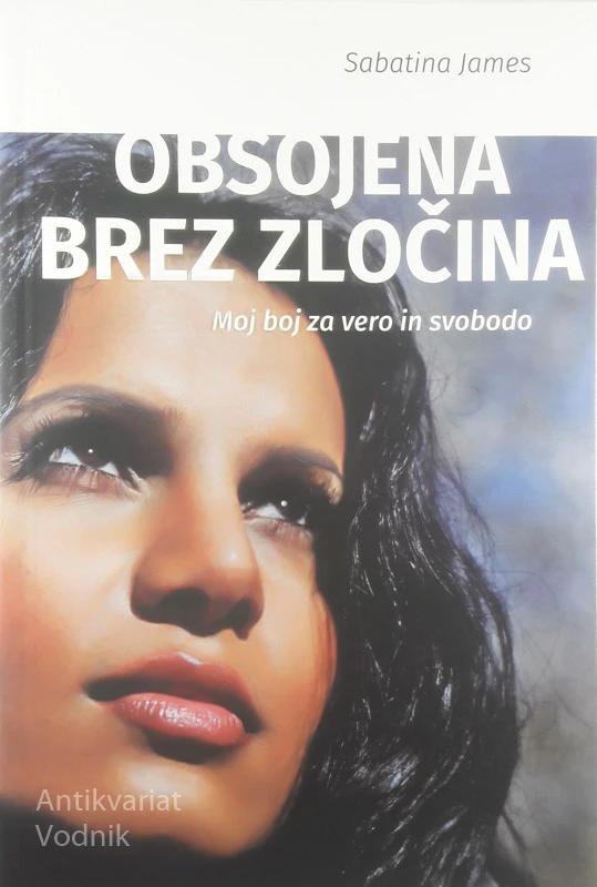 OBSOJENA BREZ ZLOČINA, Sabatina James