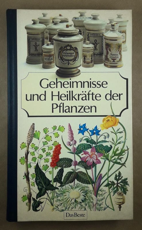 GEHEIMNISSE UND HILKRAFTE DER PFLANZEN