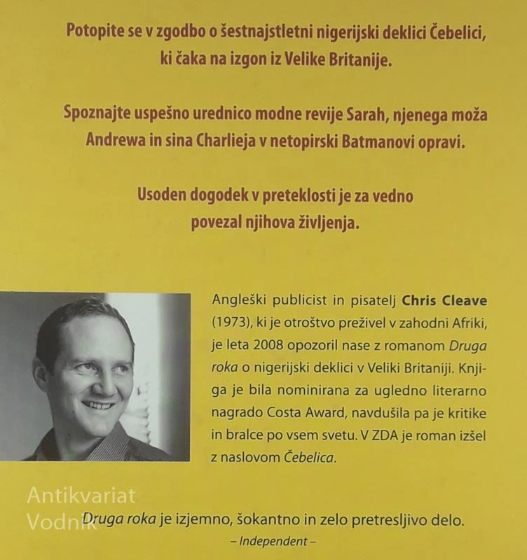 DRUGA ROKA, Chris Cleave