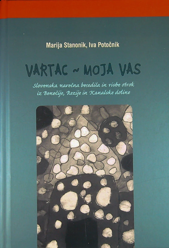 VARTAC – MOJA VAS, Marija Stanonik in Iva Potočnik