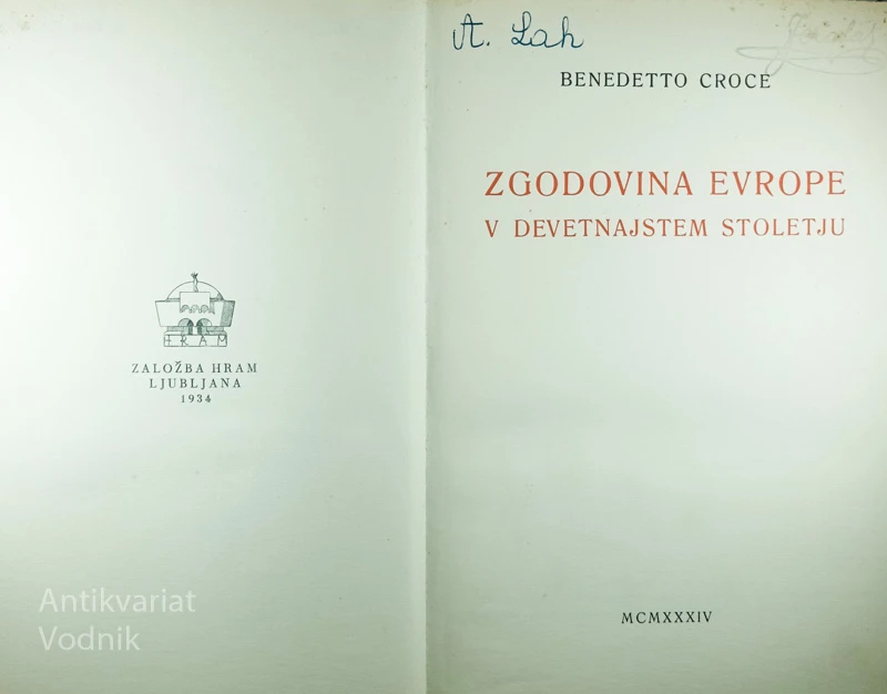 ZGODOVINA EVROPE V DEVETNAJSTEM STOLETJU, Benedetto Croce
