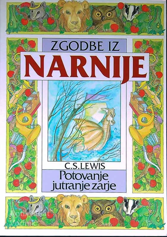 ZGODBE IZ NARNIJE; POTOVANJE JUTRANJE ZARJE, C. S. Lewis (5. Del)