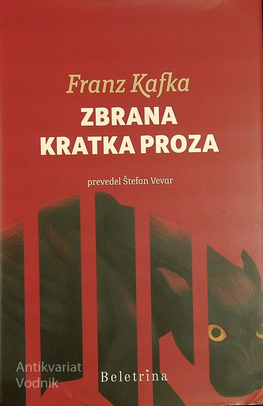 ZBRANA KRATKA PROZA, Franz Kafka