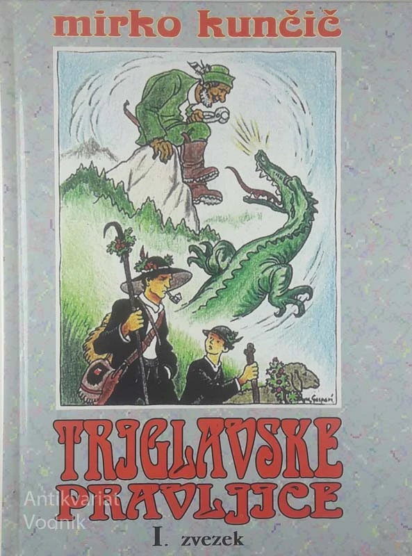 TRIGLAVSKE PRAVLJICE, Mirko Kunčič