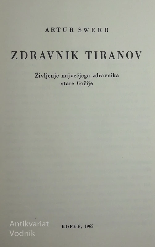 ZDRAVNIK TIRANOV, Artur Swerr