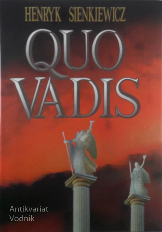 QUO VADIS, Henryk Sienkiewicz