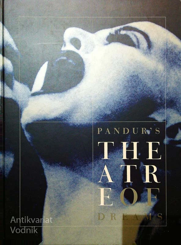 PANDUR’S THEATRE OF DREAMS