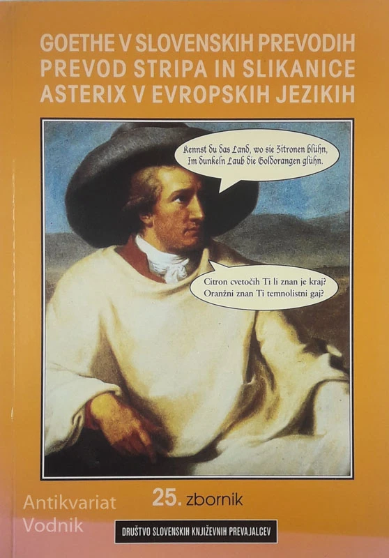 GOETHE V SLOVENSKIH PREVODIH, več avtorjev