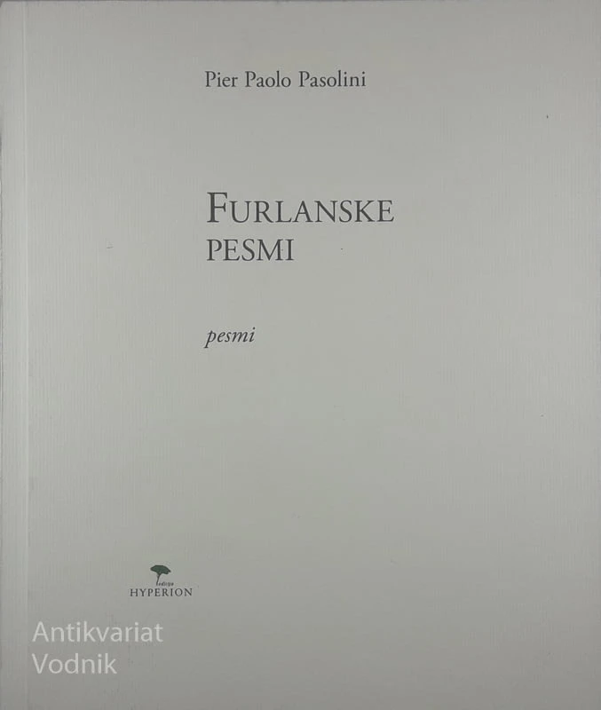 FURLANSKE PESMI, Pier Paolo Paolini