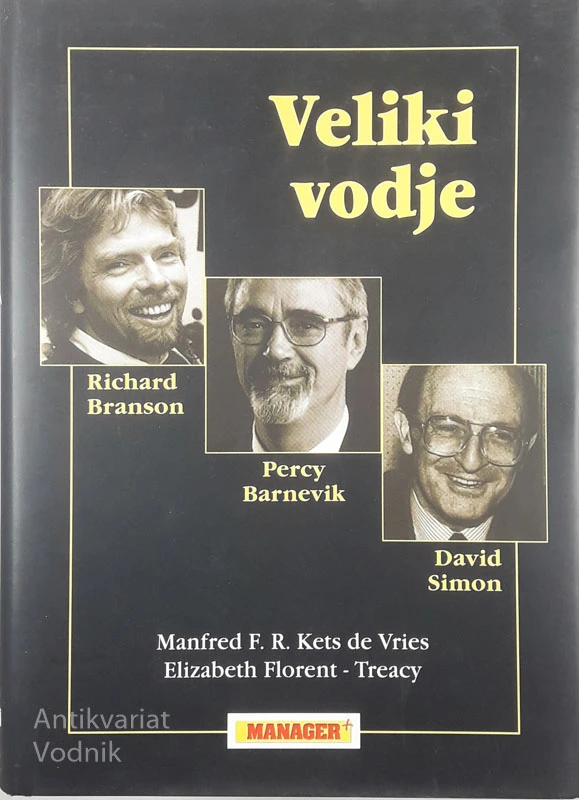 VELIKI VODJE, Manfred F. R. Kets de Vries in Elizabeth Florent