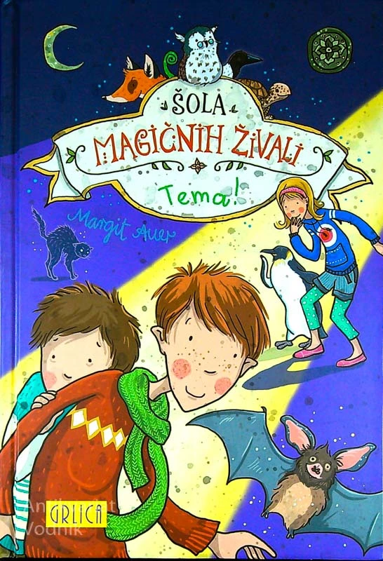 ŠOLA MAGIČNIH ŽIVALI; TEMA!, Margit Auer (3. knjiga)