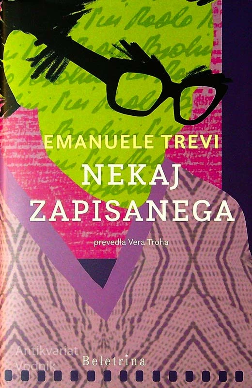 NEKAJ ZAPISANEGA, Emanuele Trevi