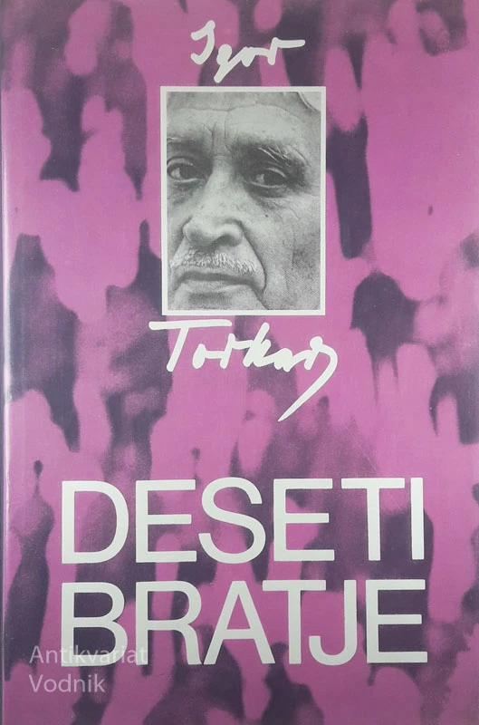 DESETI BRATJE, Igor Torkar
