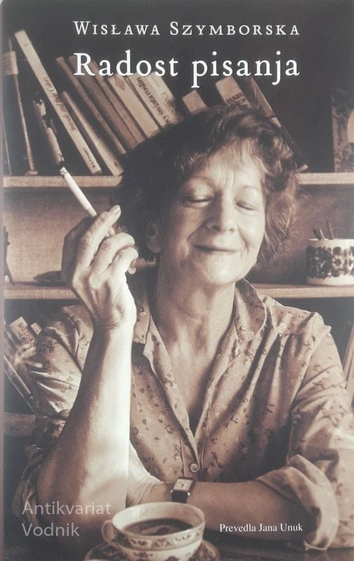 RADOST PISANJA, Wislawa Szymborska