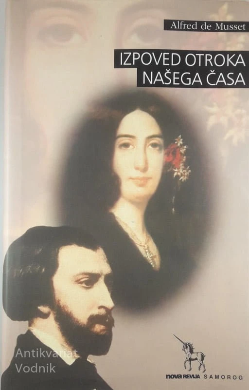 IZPOVED OTROKA NAŠEGA ČASA, Alfred de Musset