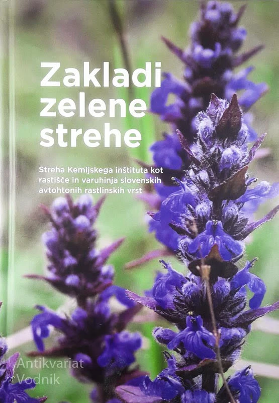 ZAKLADI ZELENE STREHE, več avtorjev