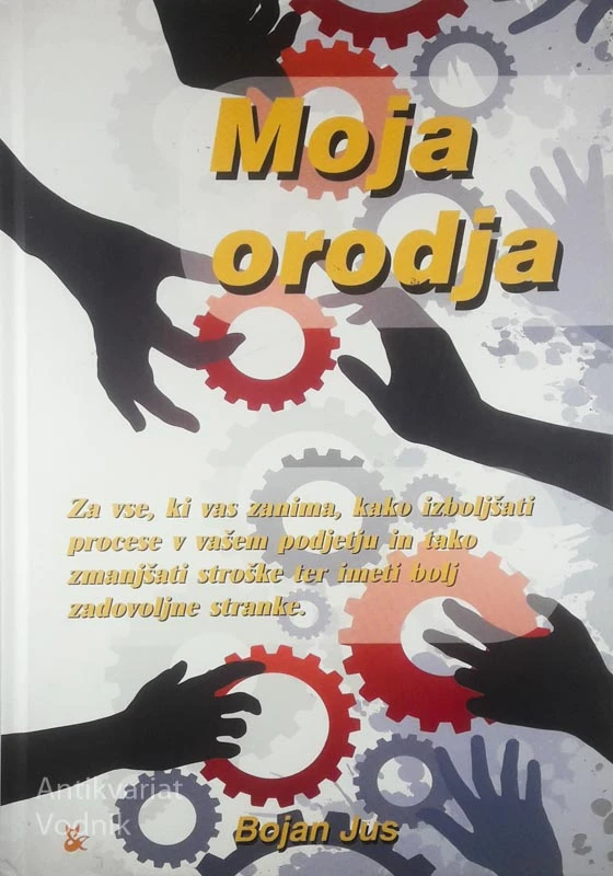 MOJA ORODJA, Bojan Jus