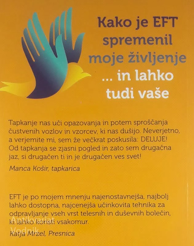 KAKO JE EFT SPREMENIL MOJE ŽIVLJENJE…IN LAHKO TUDI VAŠE, Pika Rajnar