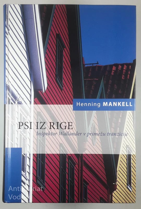 PSI IZ RIGE, Henning Mankell