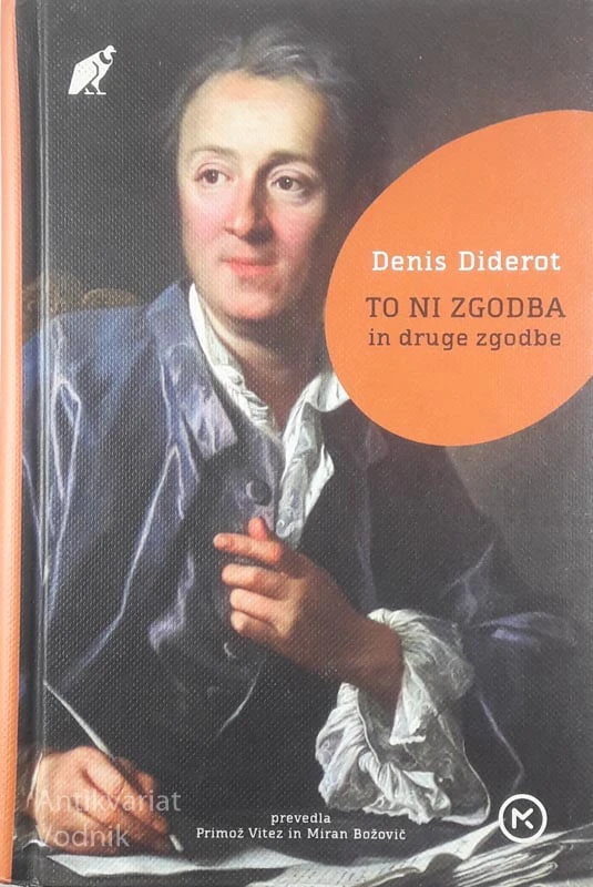 TO NI ZGODBA IN DRUGE ZGODBE, Denis Diderot