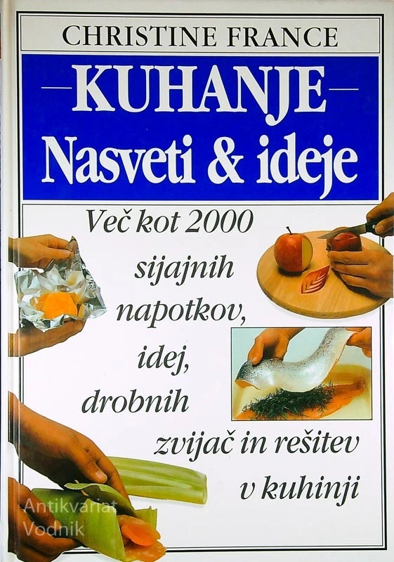 KUHANJE; NASVETI IN IDEJE, Cassandra Kent