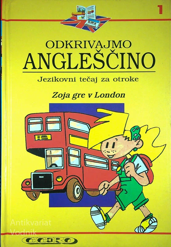 ODKRIVAJMO ANGLEŠČINO; JEZIKOVNI TEČAJ ZA OTROKE (1 – 12 knjig)