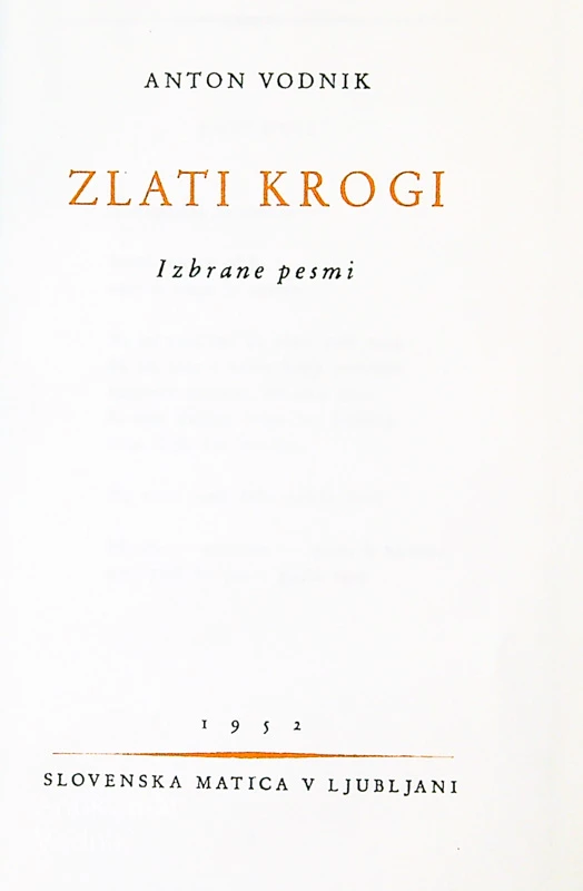 ZLATI KROGI; IZBRANE PESMI, Anton Vodnik