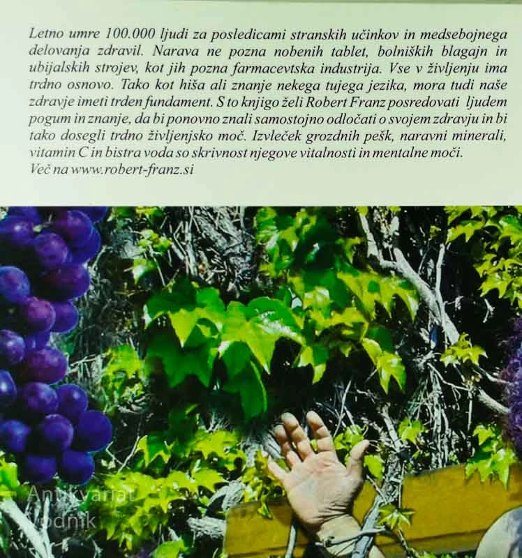 OPC – TEMELJ ČLOVEŠKEGA ZDRAVJA!; KNJIGA ZA ZDRAVJE – PROTI FARMACIJI, Robert Franz