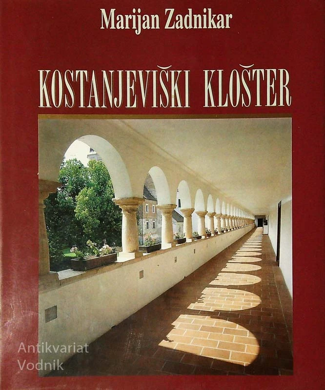 KOSTANJEVIŠKI KLOŠZER, Marijan Zadnikar