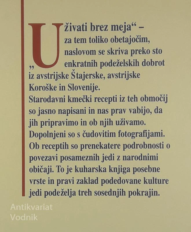 UŽIVATI BREZ MEJA, Tradicionalne jedi iz avstrijske Štajerske, avstrijske Koroške in Slovenije