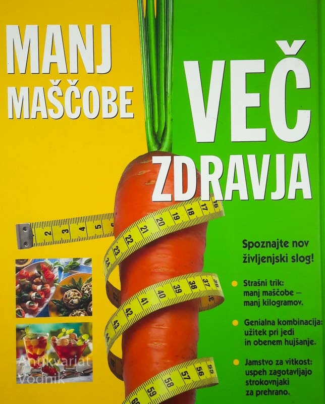 MANJ MAŠČOBE VEČ ZDRAVJA, Angelika Ilies, Martina Kittler, Brigitta Stuber, Marlisa Szwillus